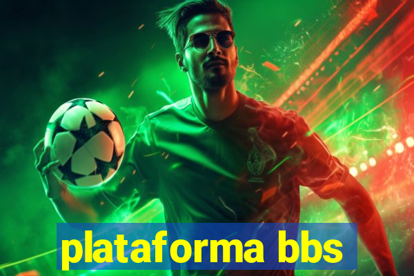 plataforma bbs